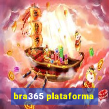 bra365 plataforma